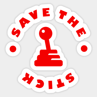 SAVE THE STICK Sticker